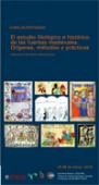 Curso de Postgrado: "El estudio filológico e histórico de las fuentes medievales. Orígenes, métodos y prácticas"
