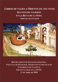 Jornada de estudios: "Libros de viajes a Oriente (SS.XIV-XVII): Relatos de viajeros en la Ruta de la Seda"