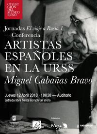 Conferencia: "Artistas españoles en la URSS"