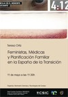 Seminario 'Ciencias y Tecnologías del Cuerpo': "Feministas, médicas y planificación en la España de la transición"