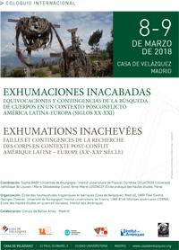 V Coloquio Internacional: "Exhumaciones inacabadas: Equivocaciones y contingencias de la búsqueda de cuerpos en un contexto posconflicto América Latina-Europa (siglos XX-XXI)"