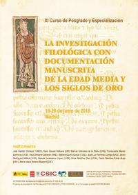 XI Curso de posgrado y especialización: "La investigación filológica con documentación manuscrita de la Edad Media y los Siglos de Oro"
