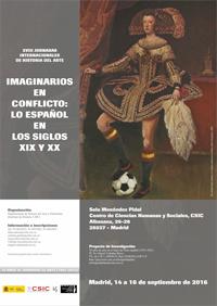 XVIII Jornadas Internacionales de Historia del Arte: "Imaginarios en conflicto: lo español en los Siglos XIX y XX"