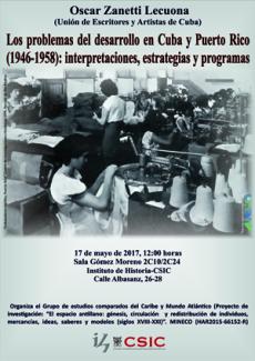 Seminario: "Los problemas del desarrollo en Cuba y Puerto Rico (1946-1958): interpretaciones, estrategias y programas"