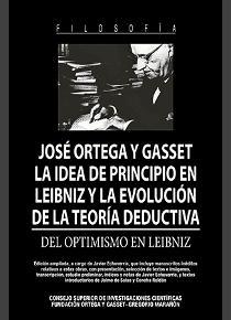 Seminario sobre el libro "La idea de principio en Leibniz y la evolución de la teoría deductiva", de Ortega y Gasset