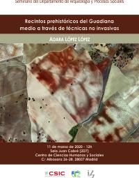 Seminario: "Recintos prehistóricos del Guadiana medio a través de técnicas no invasivas"