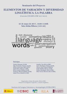 Seminario del proyecto: "Elementos de Variación y Diversidad Lingüística: La Palabra" (convenio COLMEX-CSIC 2017-2018)