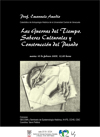 Seminario: "Las Guerras del Tiempo. Saberes Culturales y Construcción del Pasado"