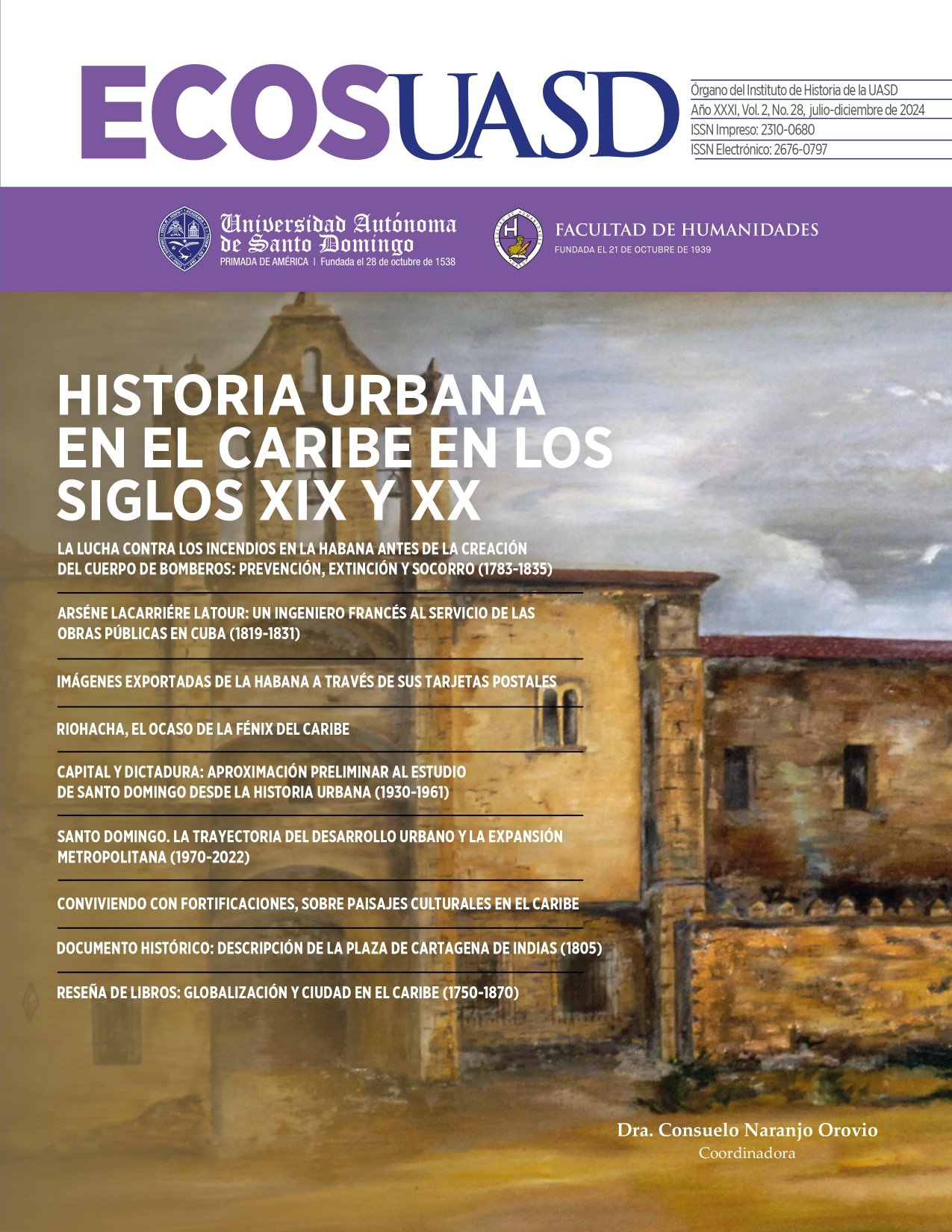 Consuelo Naranjo (IH) coordina el dossier publicado en la revista ECOS ( vol. 2, núm. 28, julio-diciembre 2024) titulado Historia urbana en el Caribe, en los siglos XIX y XX