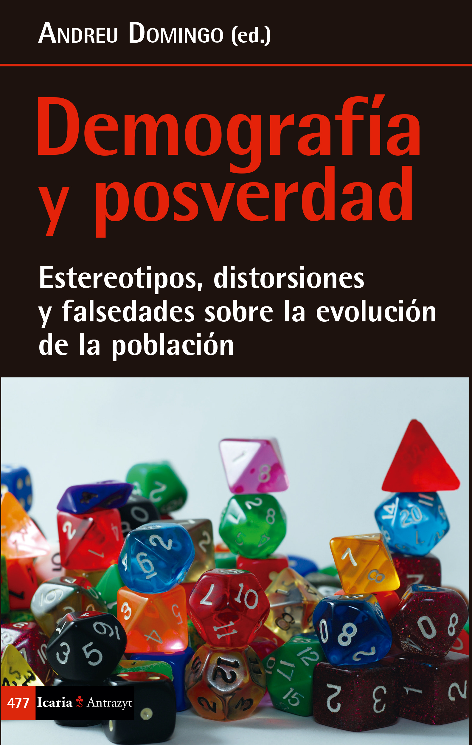Dos investigadores del IEGD, coautores del libro "Demografía y posverdad Estereotipos, distorsiones y falsedades sobre la evolución de la población"