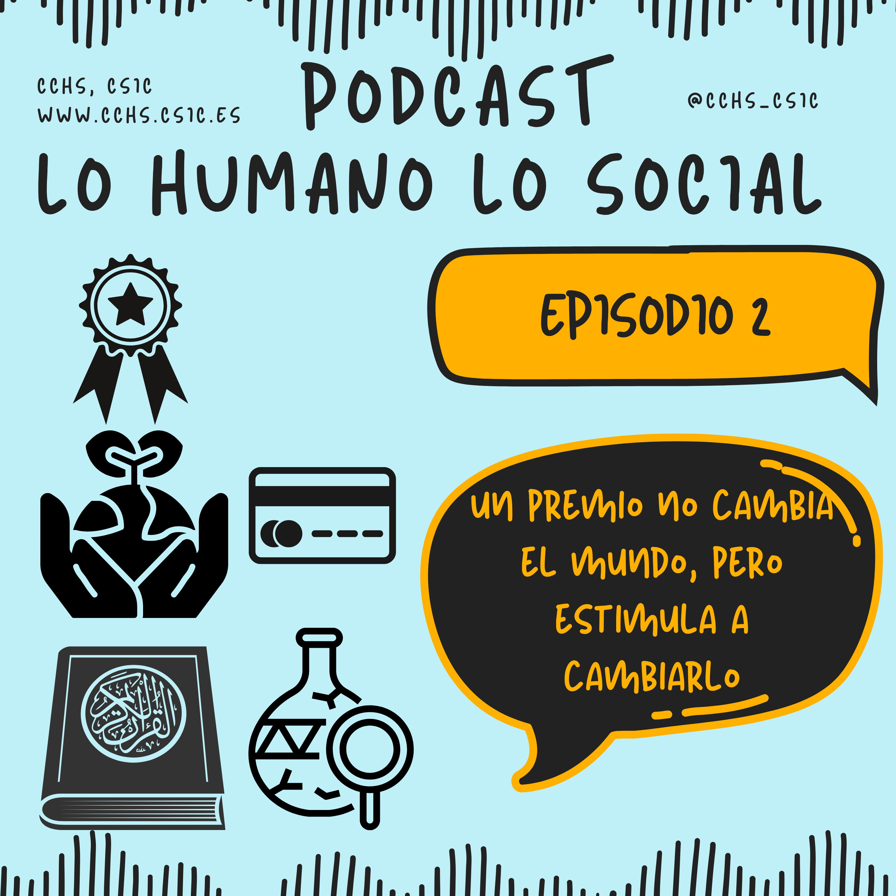 Lanzamos el segundo episodio del pódcast Lo humano, Lo social