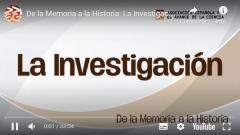 Disponible el vídeo "La investigación" del ciclo "De la memoria a la historia. Conversaciones entre Federico Mayor Zaragoza y Emilio Muñoz Ruiz"