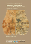 Memorial Conference for Dr. Friedrich Niessen. "The Semitic languages of Jewish intellectual production"