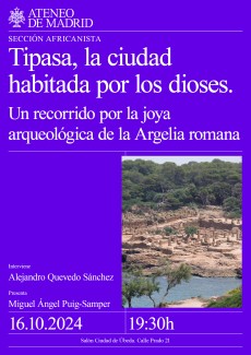 Conferencia "Tipasa, la ciudad habitada por los dioses. Un recorrido por la joya arqueológica de la Argelia romana"