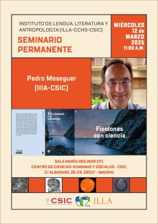 Seminario permanente del ILLA: "Ficciones con ciencia" Seminario permanente del ILLA: "Ficciones con ciencia"