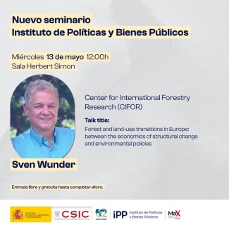 Seminario de Sven Wunder en el Instituto de Políticas y Bienes Públicos del CSIC