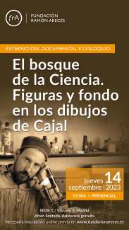 Estreno del documental y coloquio: 'El bosque de la ciencia. Figuras y fondo en los dibujos de Cajal' Estreno del documental y coloquio: 'El bosque de la ciencia. Figuras y fondo en los dibujos de Cajal'