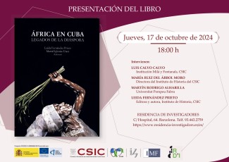 Presentación del libro: "África en Cuba. Legados de la diáspora”, de Leida Fernández Prieto y Marial Iglesias Utset (eds.)