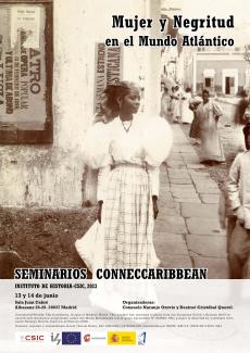 Seminarios ConnecCaribbean: Mujer y negritud en el mundo Atlántico"