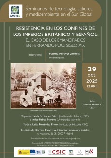Seminarios AMBTEC: "Resistencia en los confines de los imperios británico y español: el caso de los emancipados en Fernando Poo, siglo XIX" Seminarios AMBTEC: "Resistencia en los confines de los imperios británico y español: el caso de los emancipados en Fernando Poo, siglo XIX"
