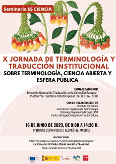 X Jornada de Terminología y Traducción Institucional: Terminología, ciencia abierta y esfera pública