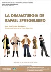 Cartel del seminario Seminario 'Análisis de la Dramaturgia Actual en Español (ADAE)': "La dramaturgia de Rafael Spregelburd"