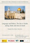 Seminario de la LI Judíos y Musulmanes en la Trama Social Mediterránea. "Language and Politics: The Use of Arabic among Arabs and Jews in Israel"