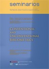 Seminario SPRI: "Conventional and unconventional bibliometrics"