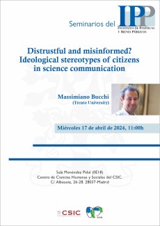 Seminarios del IPP: "Distrustful and misinformed? Ideological stereotypes of citizens in science communication"