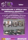 Taller: "Aprendiendo a utilizar una biblioteca científica"