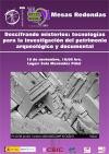 Mesa redonda: "Descifrando misterios: tecnologías para la investigación del patrimonio arqueológico y documental"