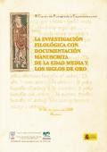 Cartel del curso III Curso de Postgrado y Especialización: "La investigación filológica con documentación manuscrita de la Edad Media y los Siglos de Oro"