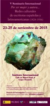 V Seminario Internacional: "Por ser mujer y autora.... Redes culturales de escritoras españolas y latinoamericanas (1824-1936)"