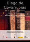 Exposición "Diego de Covarrubias, en el Quinto Centenario de su nacimiento: el humanista y sus libros"