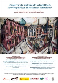 Cartel del seminario Seminario: "Cassirer y la cultura de la legalidad: Efectos políticos de las formas simbólicas"