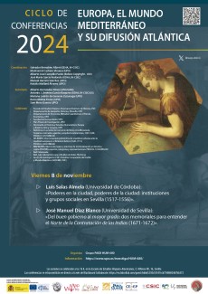 Ciclo de Conferencias 2024 «Europa, el mundo mediterráneo y su difusión atlántica»