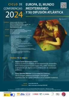 Ciclo de Conferencias 2024 «Europa, el mundo mediterráneo y su difusión atlántica»