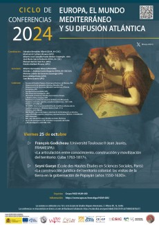 Ciclo de Conferencias 2024 «Europa, el mundo mediterráneo y su difusión atlántica»