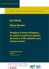 Seminario CIP: "Perceptions of society and Happiness. An analysis of material and subjective determinants of life satisfaction across European countries"