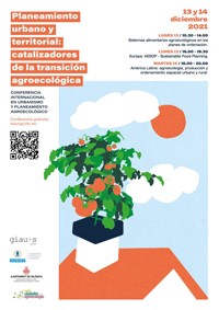 Cartel del evento Conferencia internacional "Planeamiento urbano y territorial: catalizadores de la transición agroecológica"
