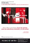 Seminario Cultura Visual: "This is Not a Love Song. Cruce de caminos entre las subculturas musicales y el arte actual"