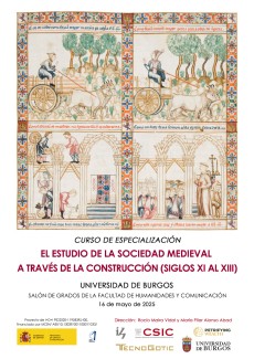Curso de especialización "El estudio de la sociedad medieval a través de la construcción (Siglos XI al XIII)" Curso de especialización "El estudio de la sociedad medieval a través de la construcción (Siglos XI al XIII)"