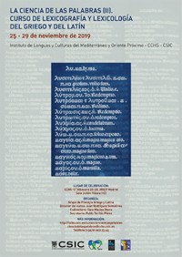 Cartel del curso Curso de posgrado: "La ciencia de las palabras (II): curso de lexicografía y lexicología del griego y del latín"