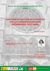 Curso de postgrado "Gestión de recursos técnicos en la conservación del Patrimonio Cultural" (3ª Ed.)