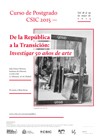 Cartel del curso Curso de posgrado "De la República a la Transición: Investigar 50 años de arte"