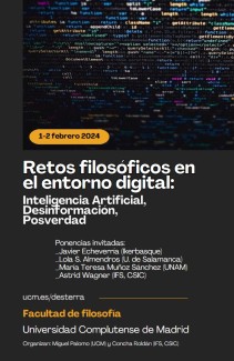 Congreso: Retos filosóficos en el entorno digital: Inteligencia Artificial, Desinformación, Posverdad