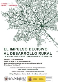 Semana de la Ciencia 2022: Mesa redonda "El impulso decisivo al desarrollo rural: La Norma UNE sobre territorios inteligentes"
