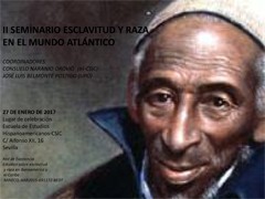 Seminario Internacional sobre "esclavitud y raza en el Mundo Atlántico"