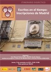 Cartel SC Escritos en el tiempo XV Semana de la Ciencia 2015: Itinerario Didáctico "Escritos en el tiempo: Inscripciones de Madrid"
