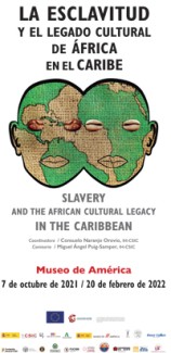 Exposición "La esclavitud y el legado cultural de África en el Caribe"